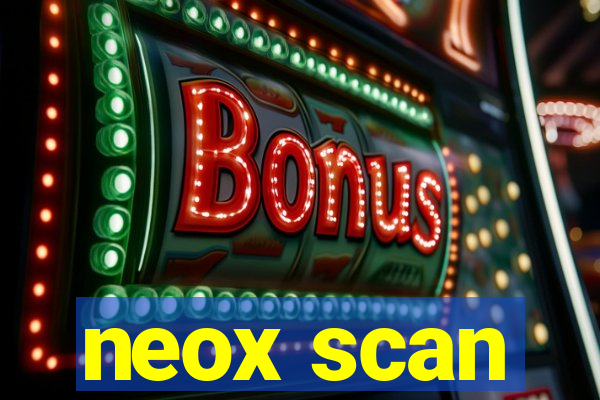 neox scan